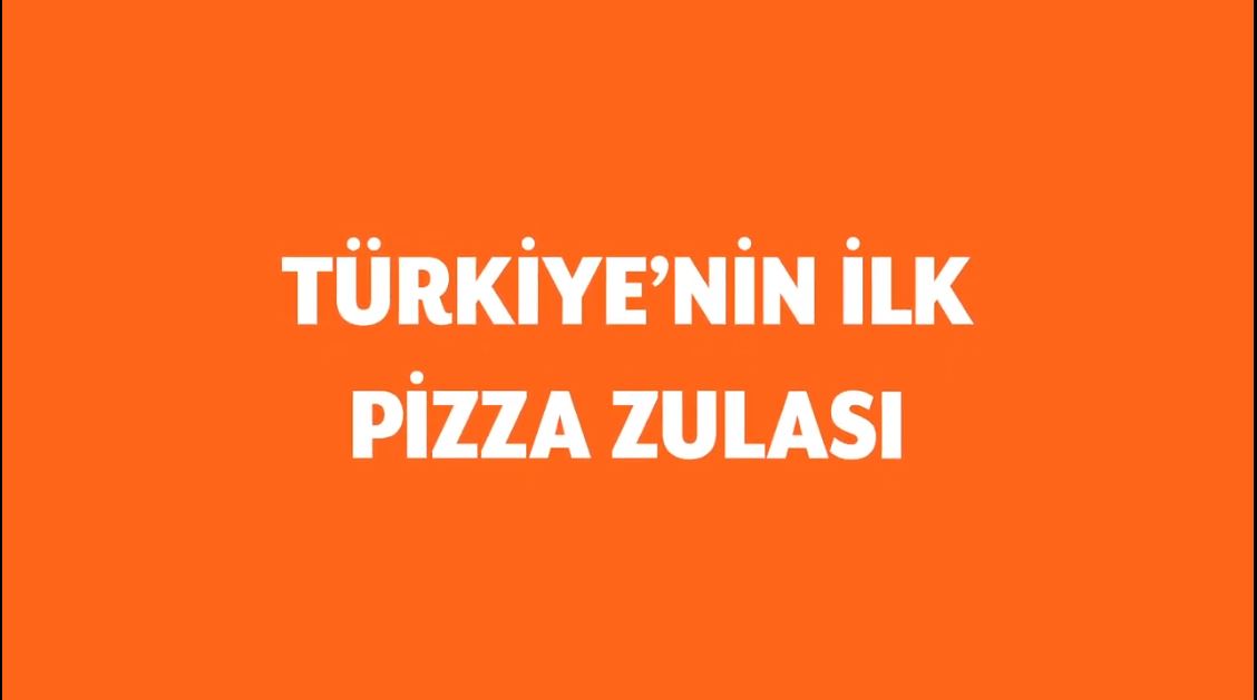 Türkiye'nin İlk Pizza Zulası