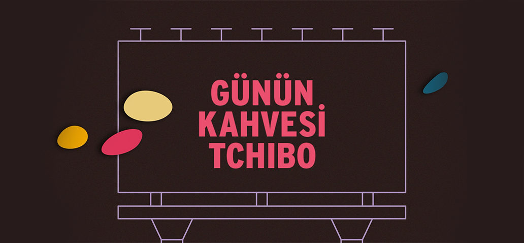 Tchibo Dünya Kahve Günü İletişimi Entegre Kampanya