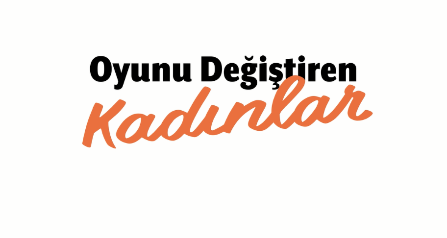Oyunu Değiştiren Kadınlar