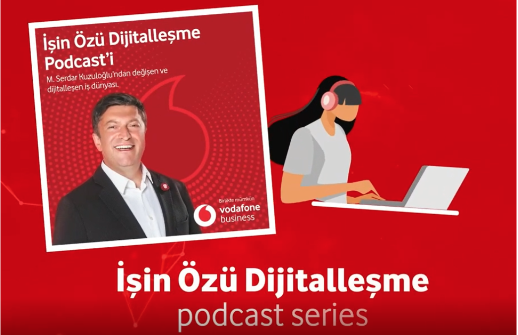 İşin Özü Dijitalleşme (Podcast)